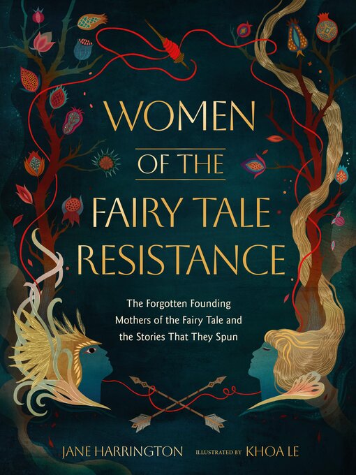 Title details for Women of the Fairy Tale Resistance by Jane Harrington - Wait list